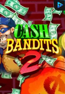 Bocoran RTP Cash Bandits 2 di Timur188 Generator RTP Live Slot Resmi dan Akurat